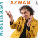 Pierre Bensusan - AZWAN